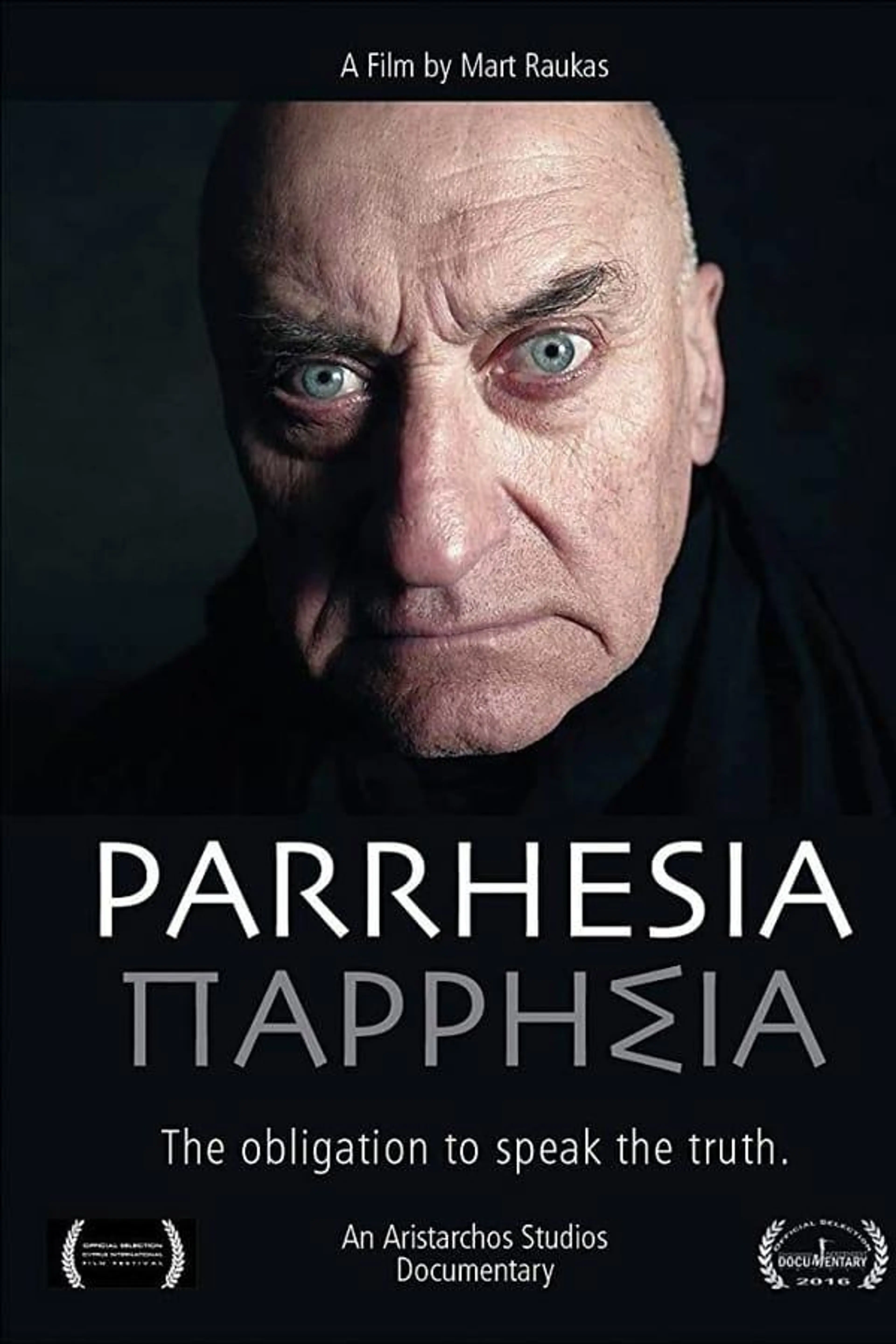 Parrhesia: Obligation to Speak the Truth