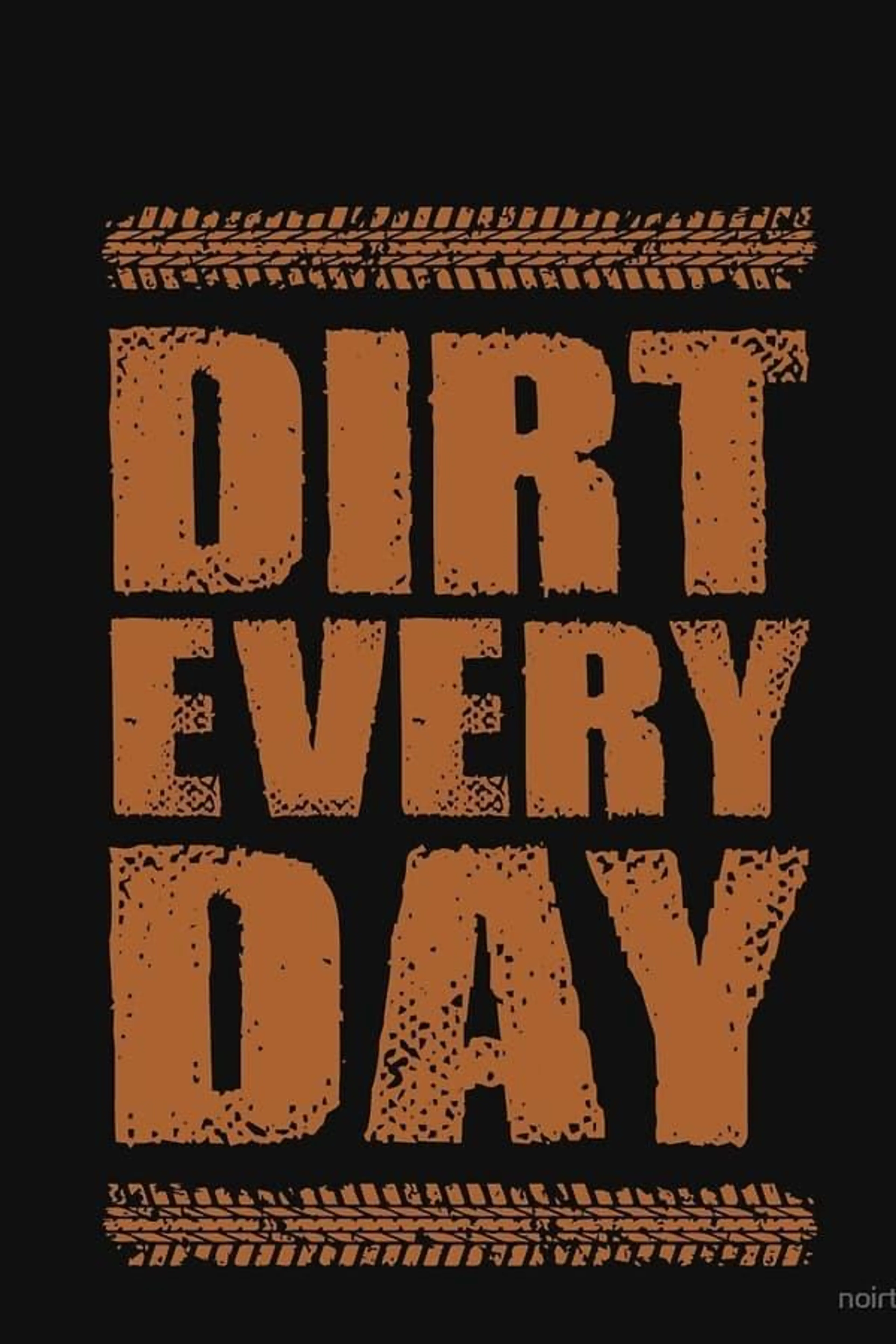 Dirt Every Day Season 6