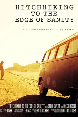 Hitchhiking to the Edge of Sanity