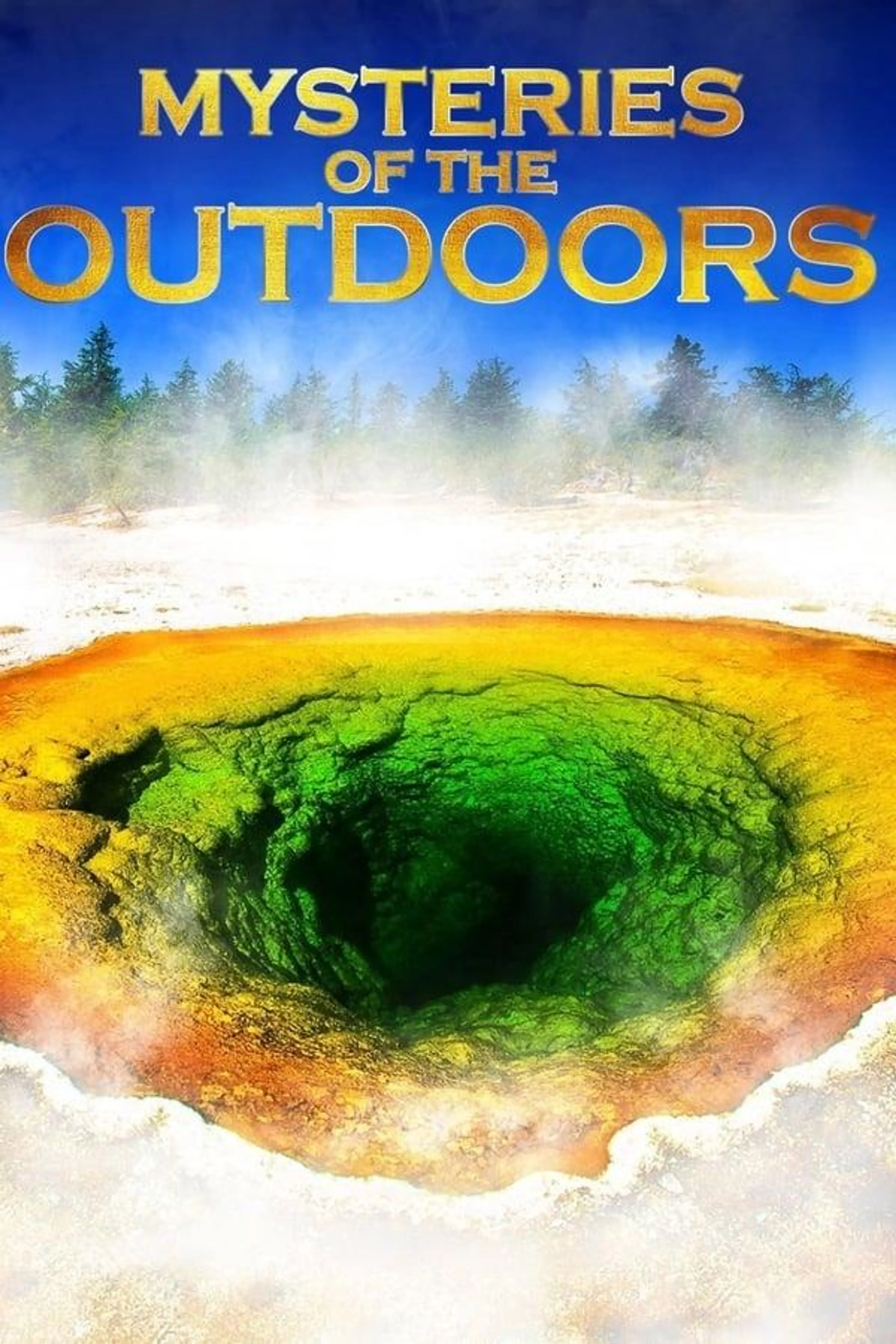 Mysteries of the Outdoors Season 2