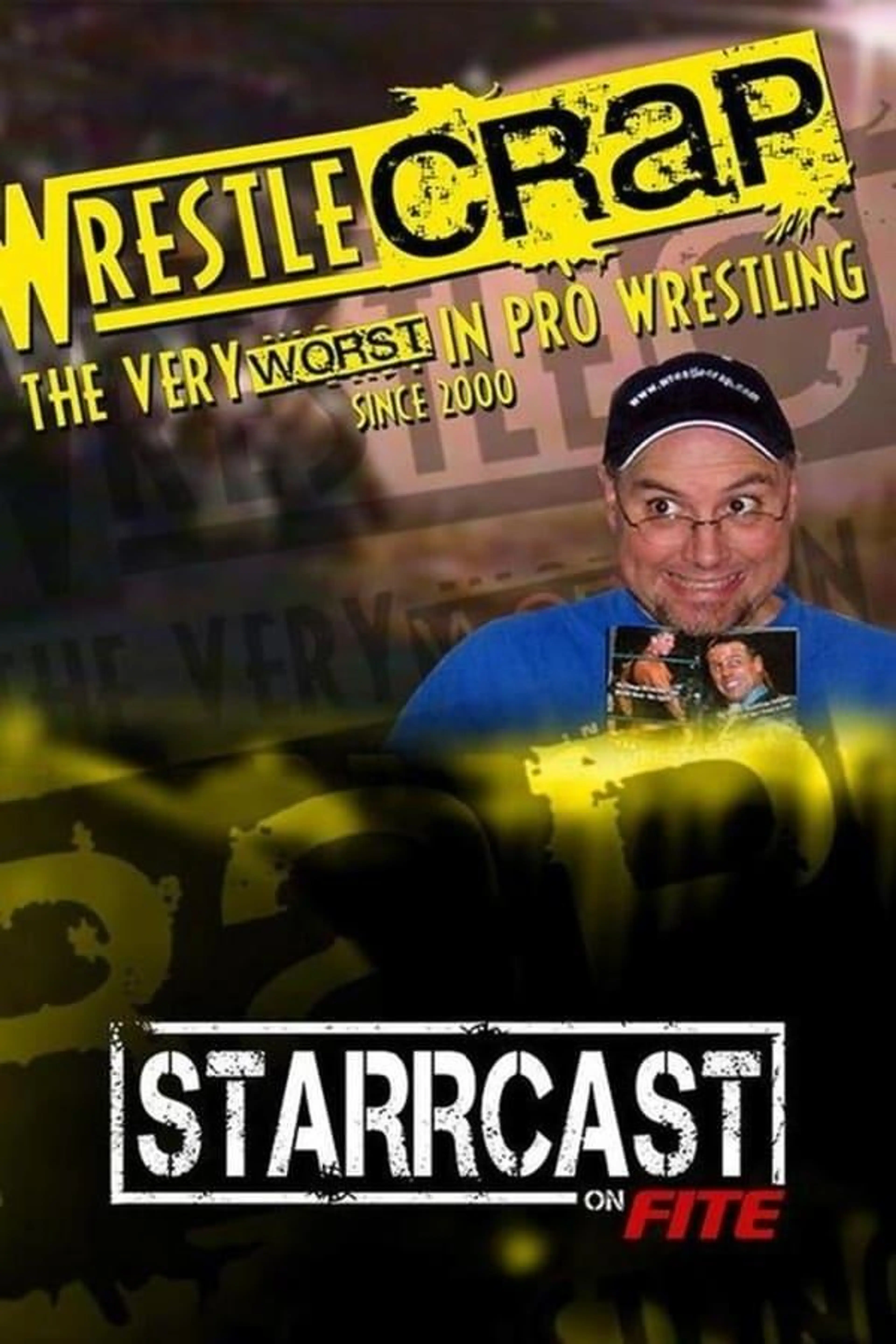 STARRCAST I: WrestleCrap