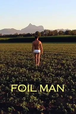 Foil Man