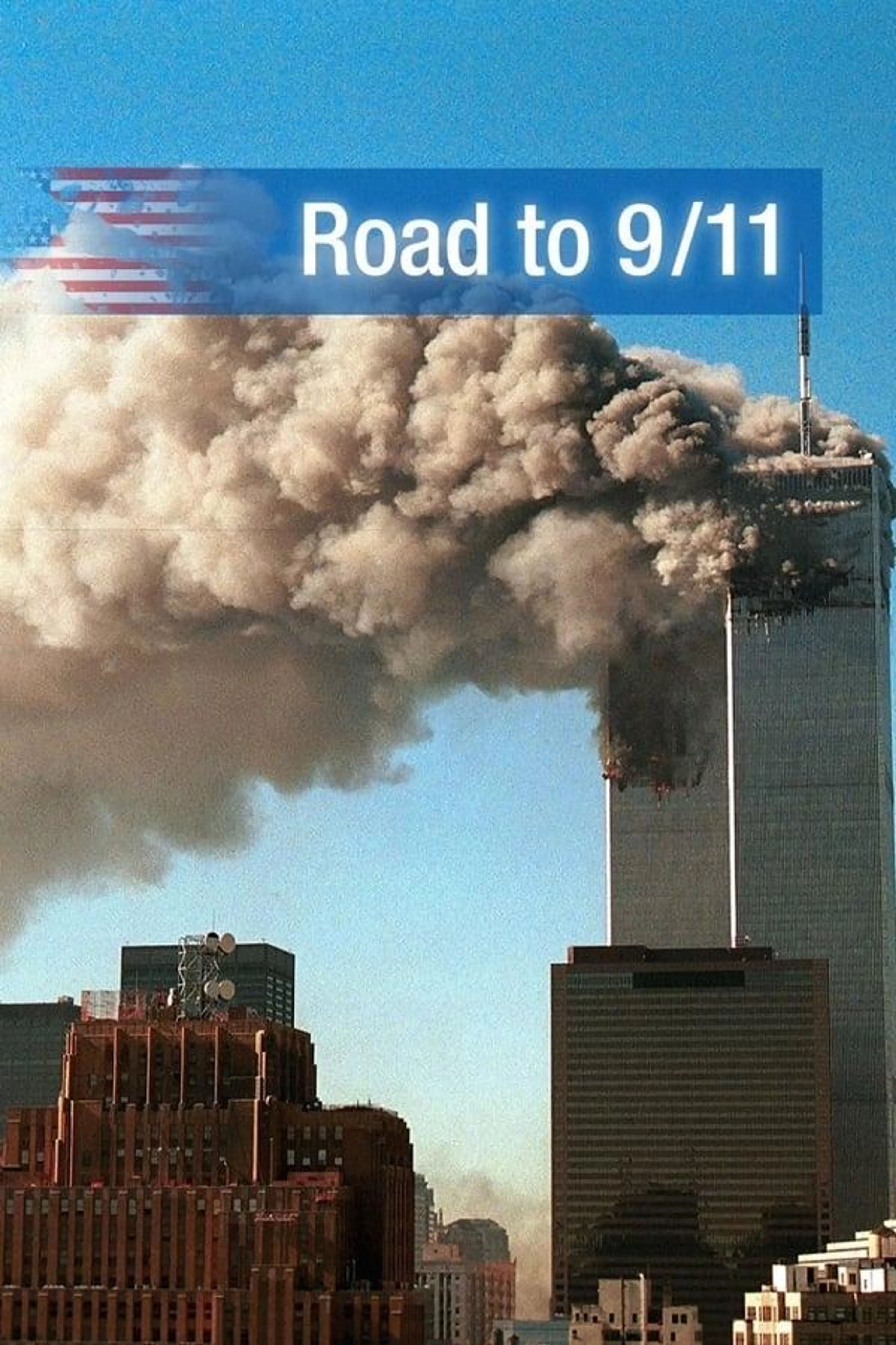 Road to 9/11 Season 1
