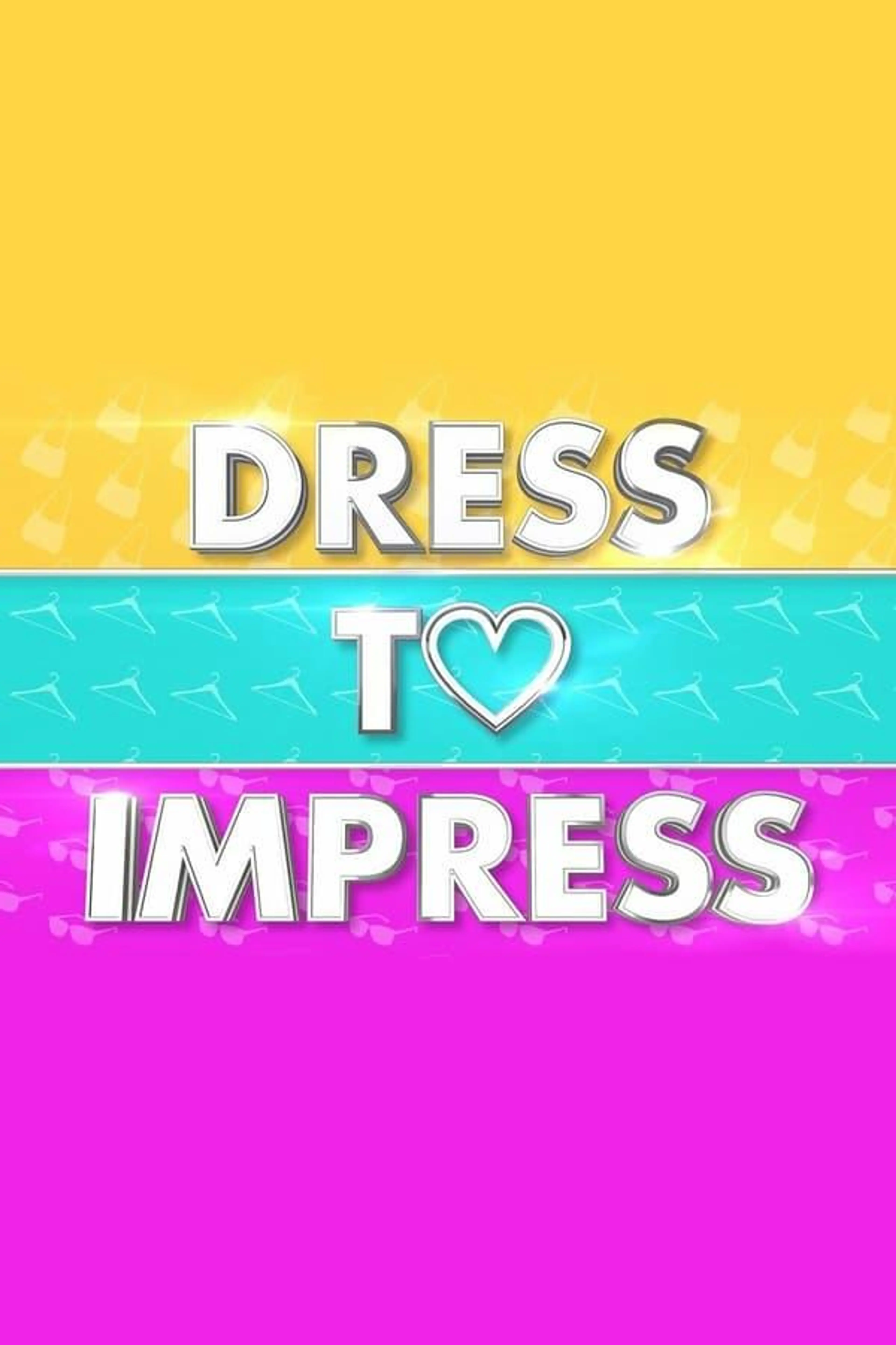 Dress to Impress Season 1