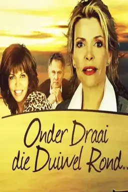 Onder Draai Die Duiwel Rond Season 1