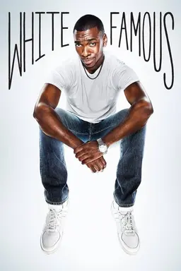 White Famous Season 1