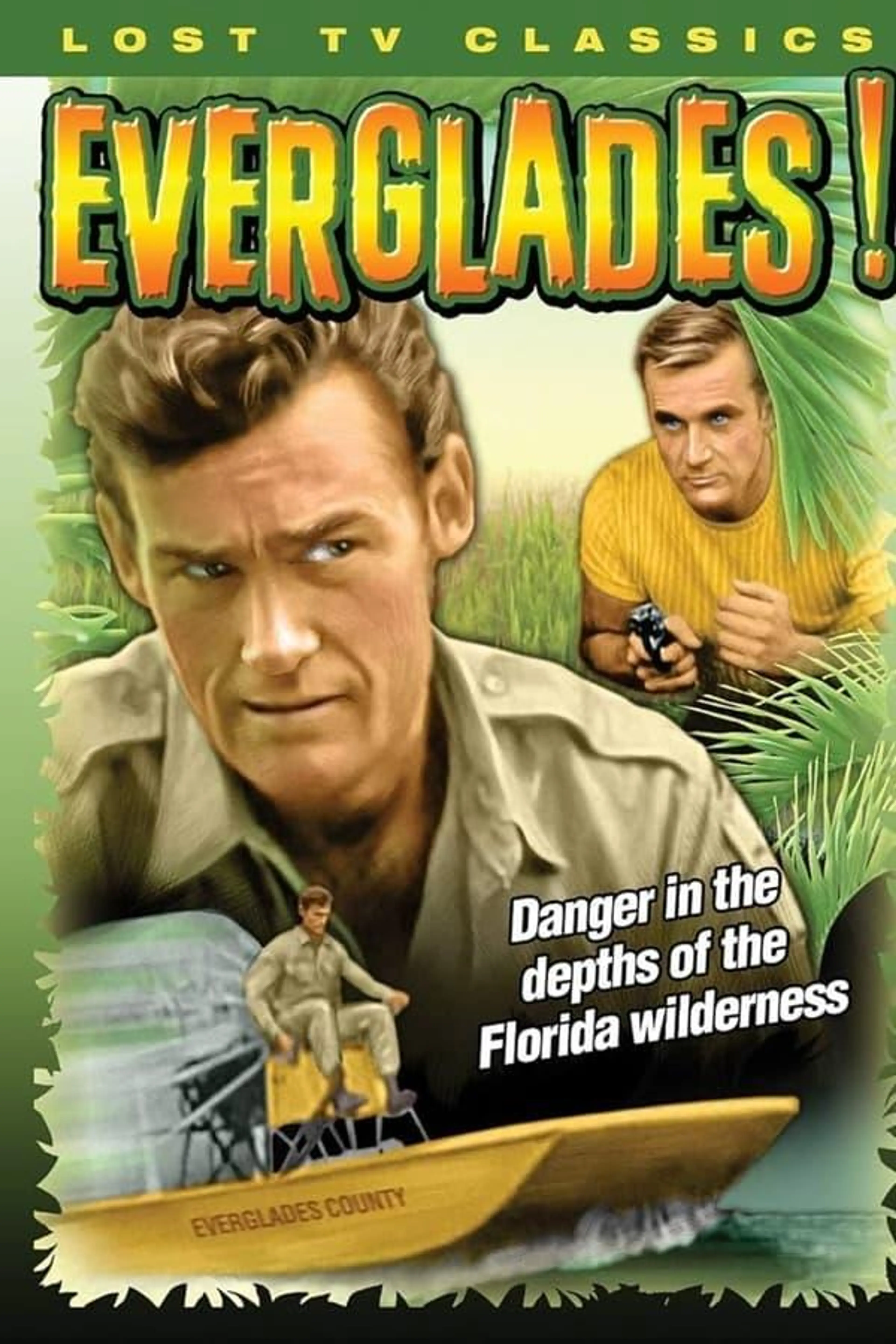 Everglades Season 1