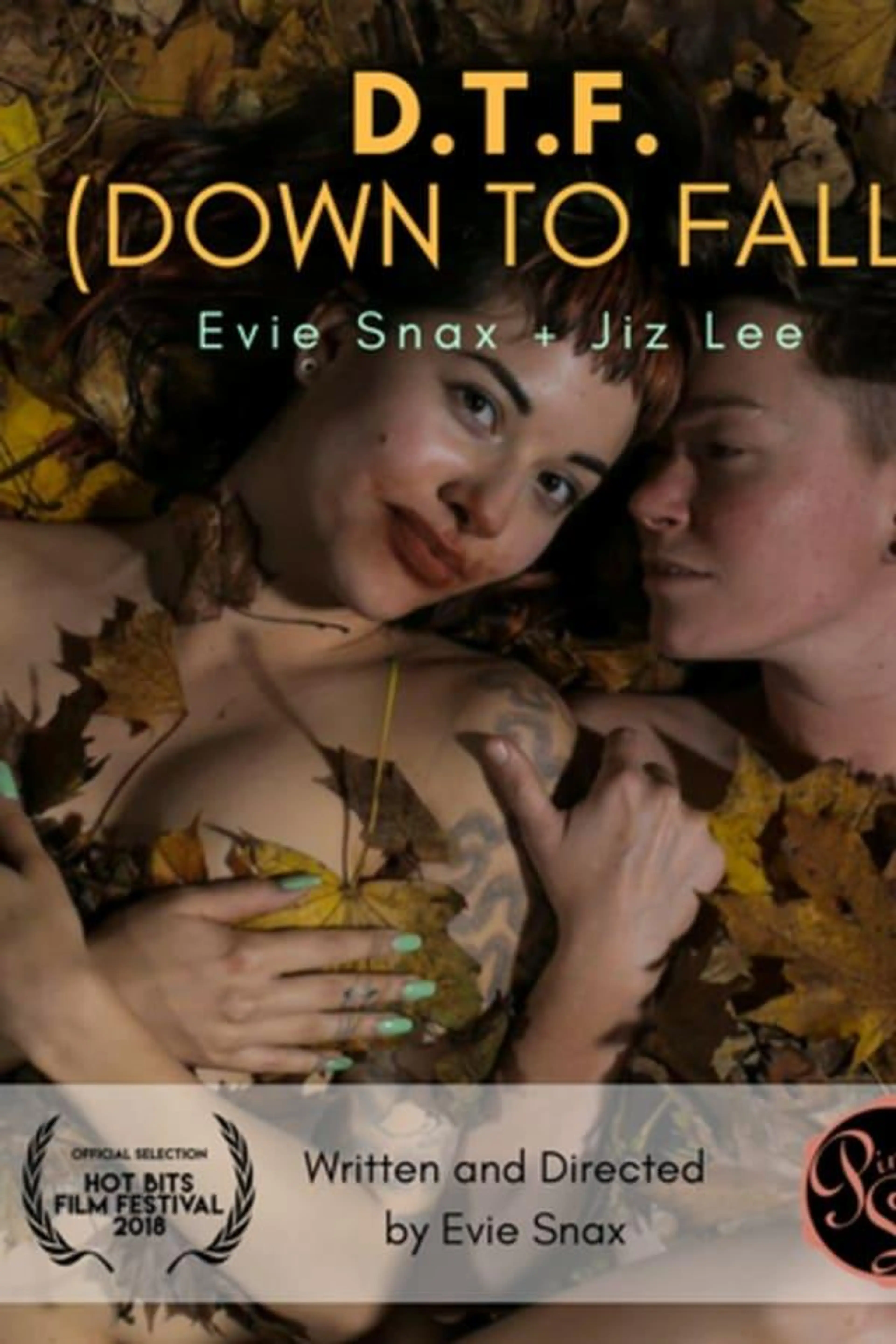 D.T.F. (Down to Fall)