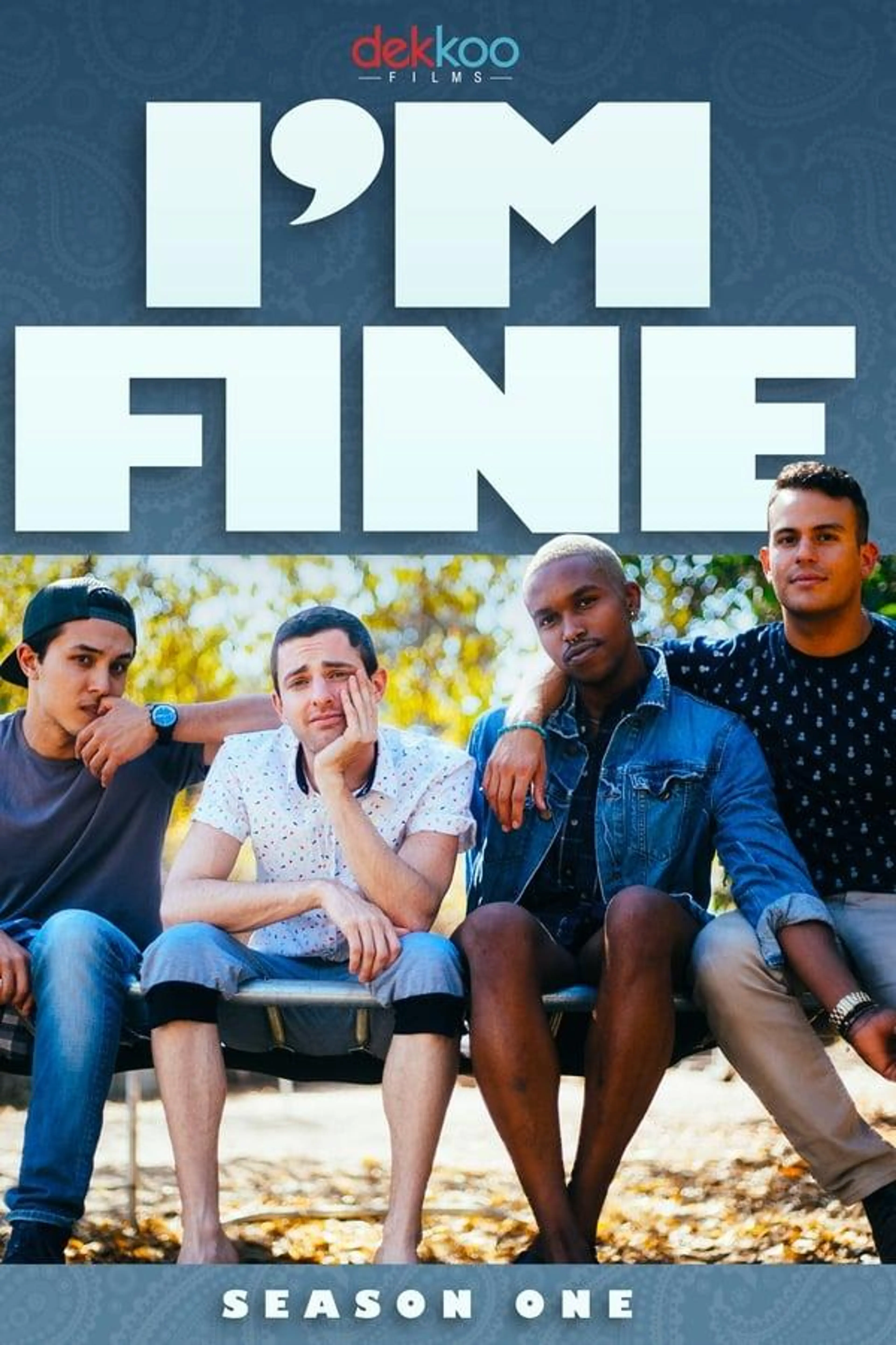 I'm Fine Season 2