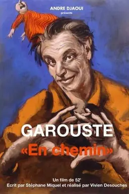 Garouste en chemin