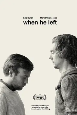 When He Left