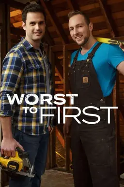 Worst to First Season 2