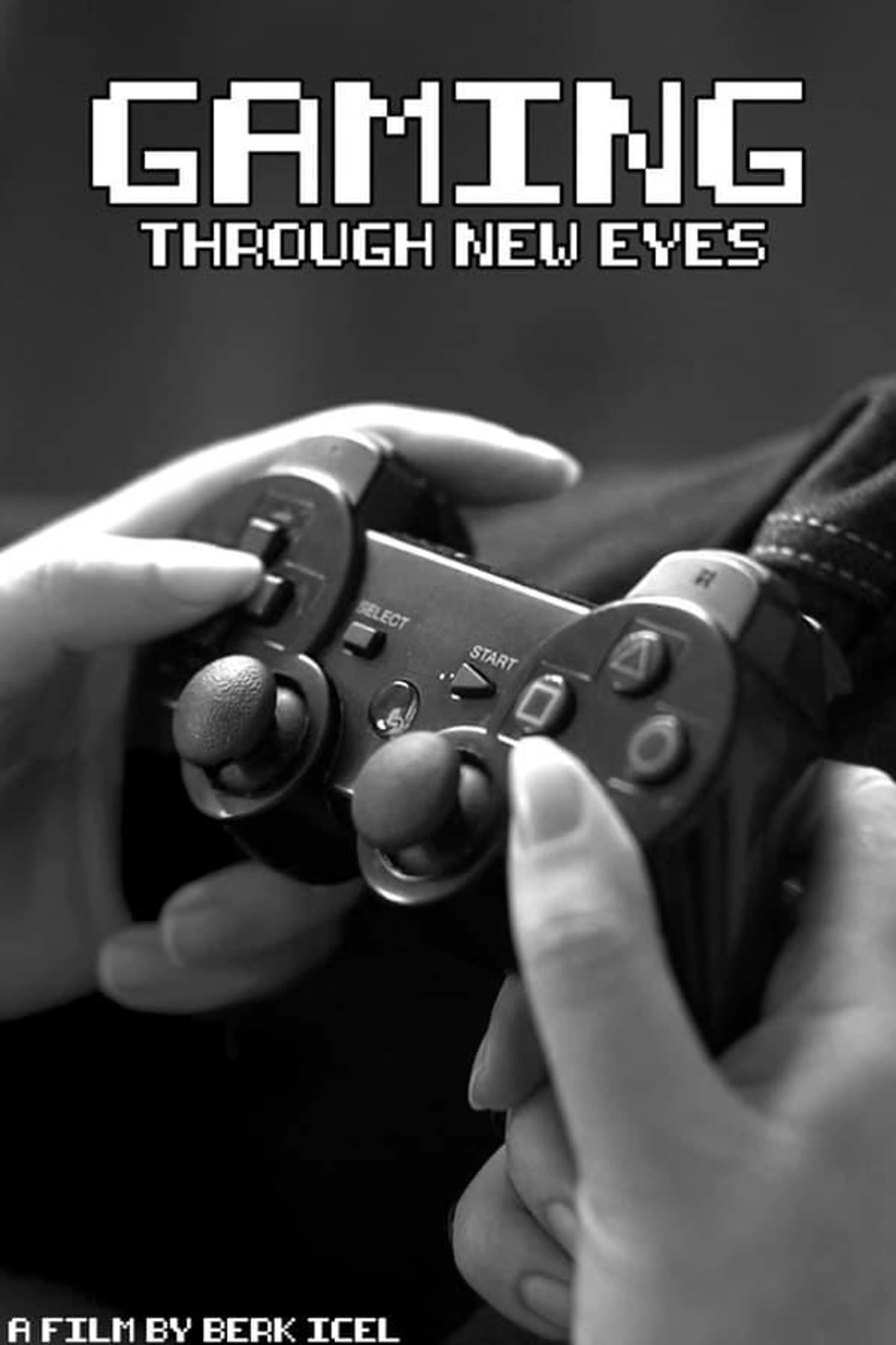 Gaming Through New Eyes