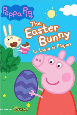 Peppa Pig: The Easter Bunny