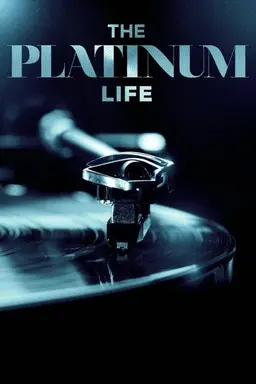 The Platinum Life Season 1