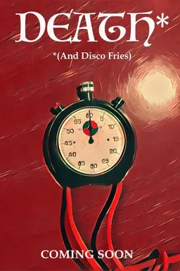 Death (And Disco Fries)