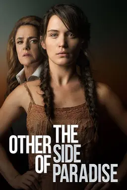 The Other Side of Paradise Season 1
