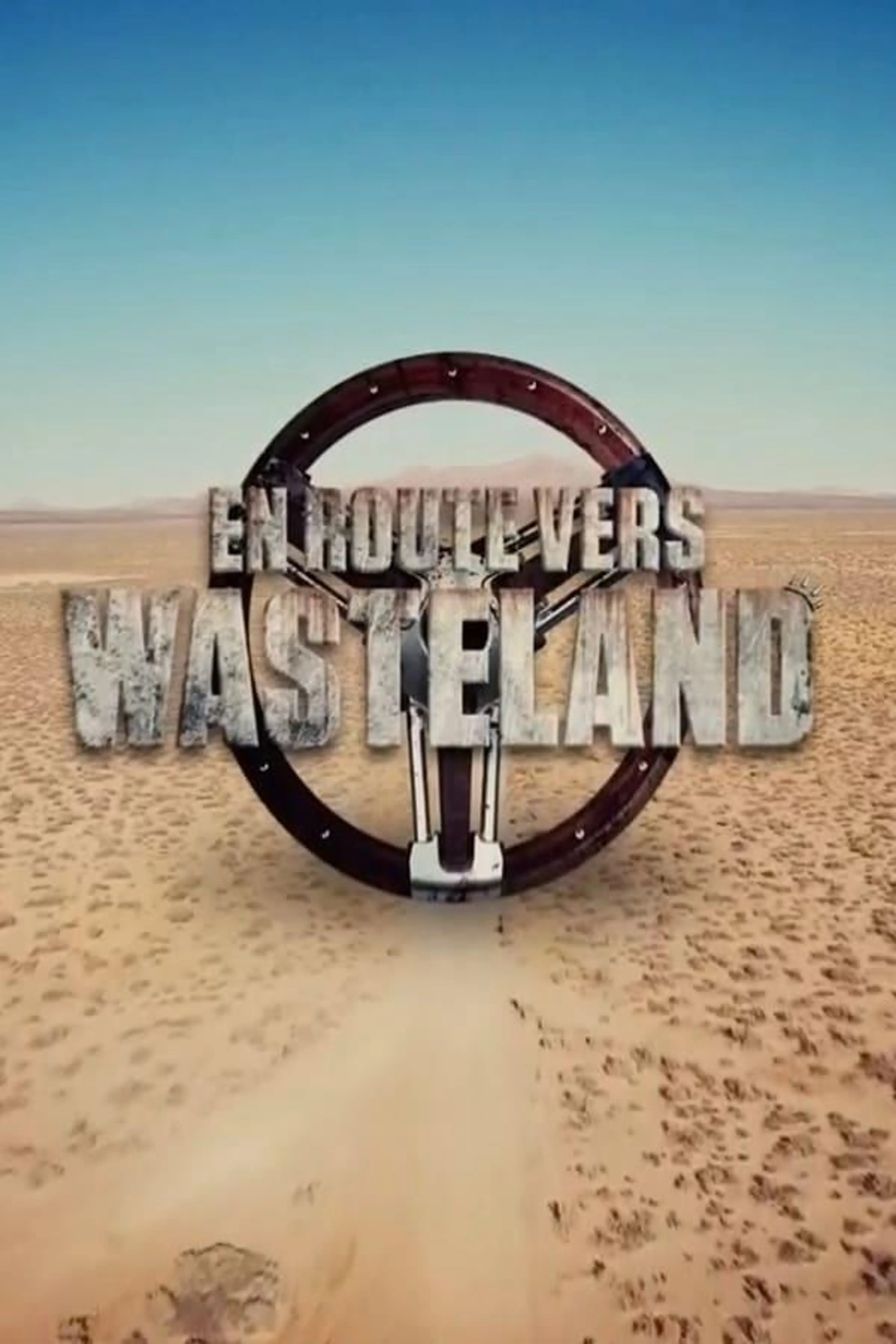 En route vers Wasteland Season 1