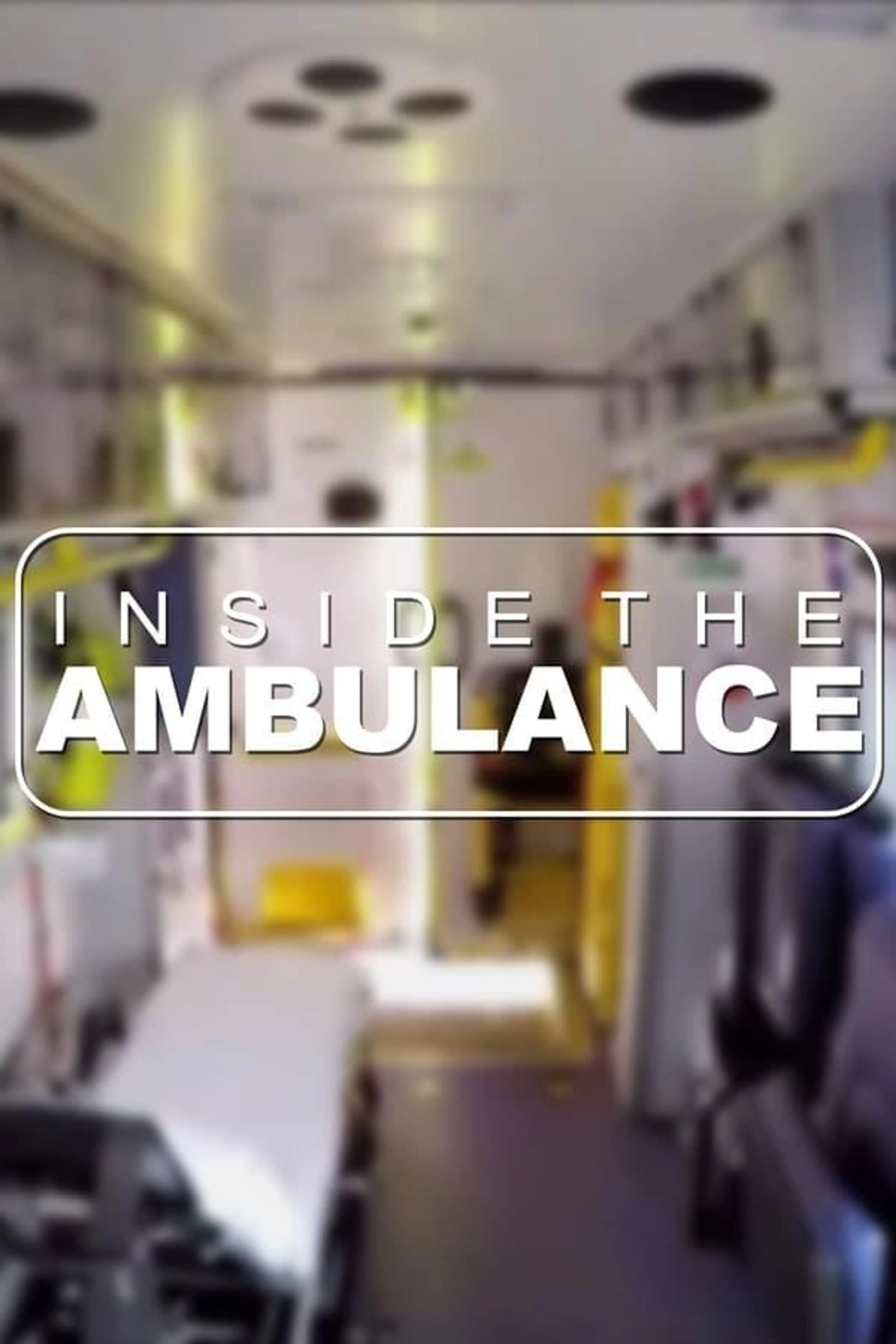 Inside the Ambulance Season 14