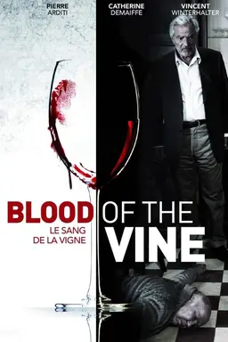 Blood of the Vine Season 2