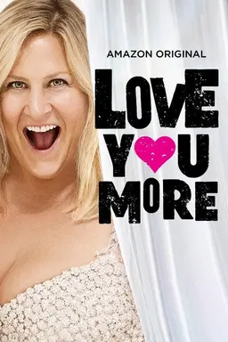 Love You More Season 1