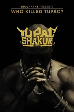 Who Killed Tupac? Season 1