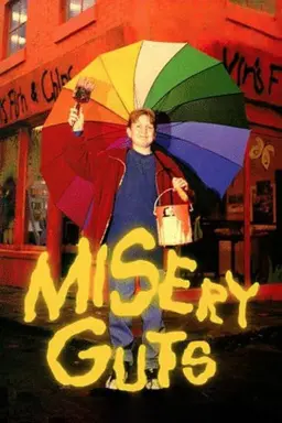 Misery Guts Season 1