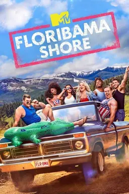 MTV Floribama Shore Season 1