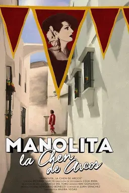 Manolita, la Chen de Arcos
