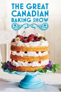 The Great Canadian Baking Show Specials