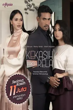 Kekasih Paksa Rela Season 1