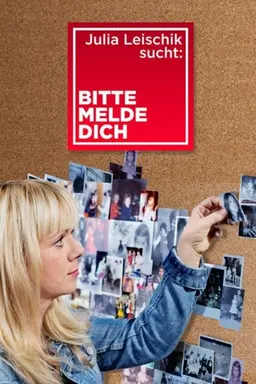 Julia Leischik sucht: Bitte melde dich Season 2