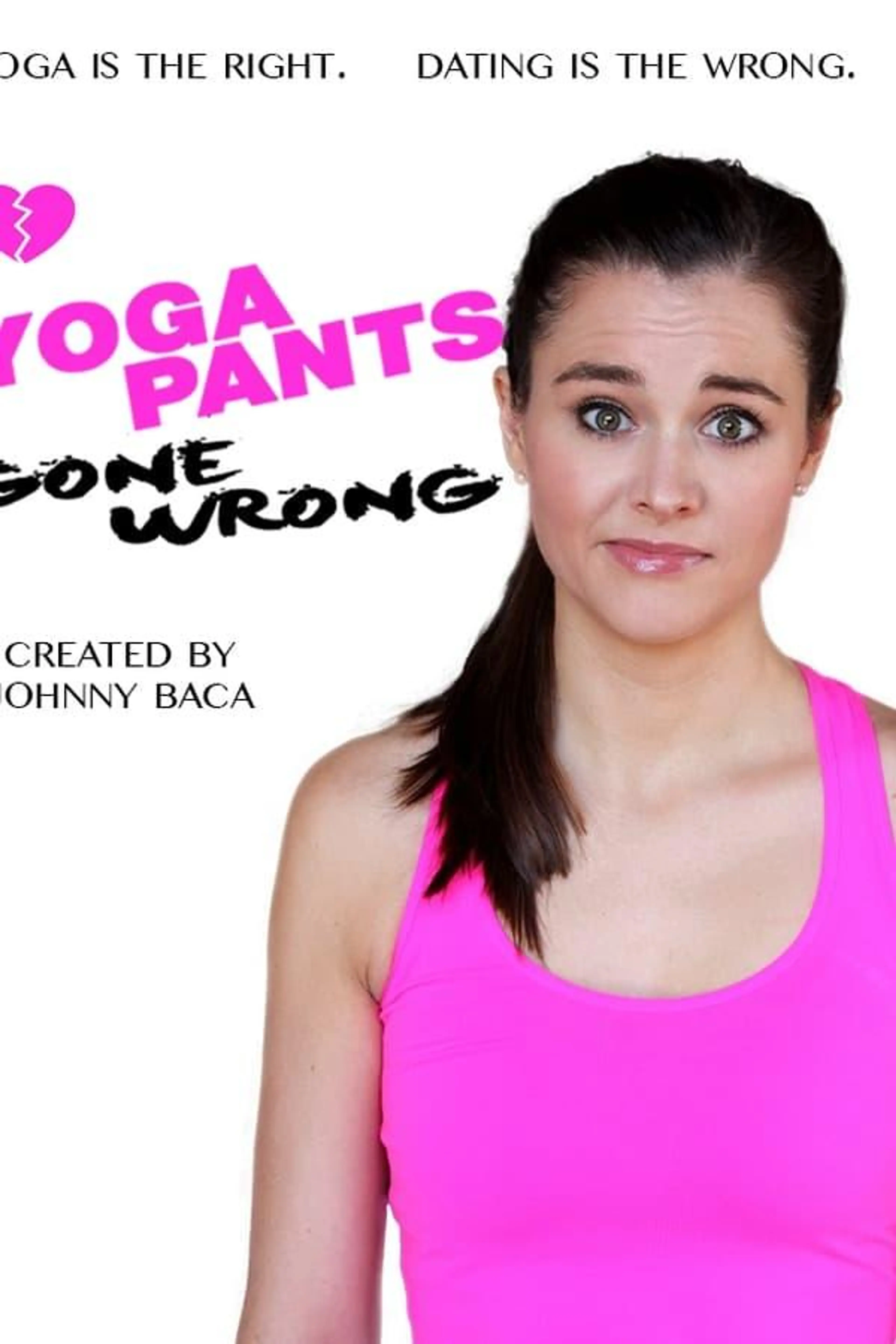 Yoga Pants Gone Wrong Season 1