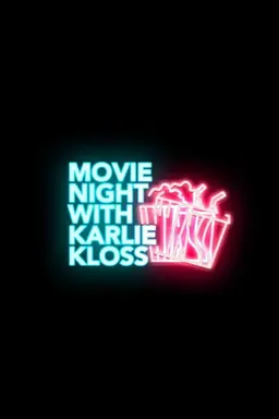Movie Night with Karlie Kloss Season 1