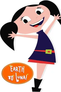 Earth to Luna! Season 1