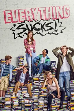 Everything Sucks! Season 1