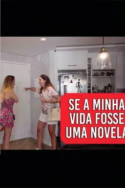 Se Minha Vida Fosse uma Novela