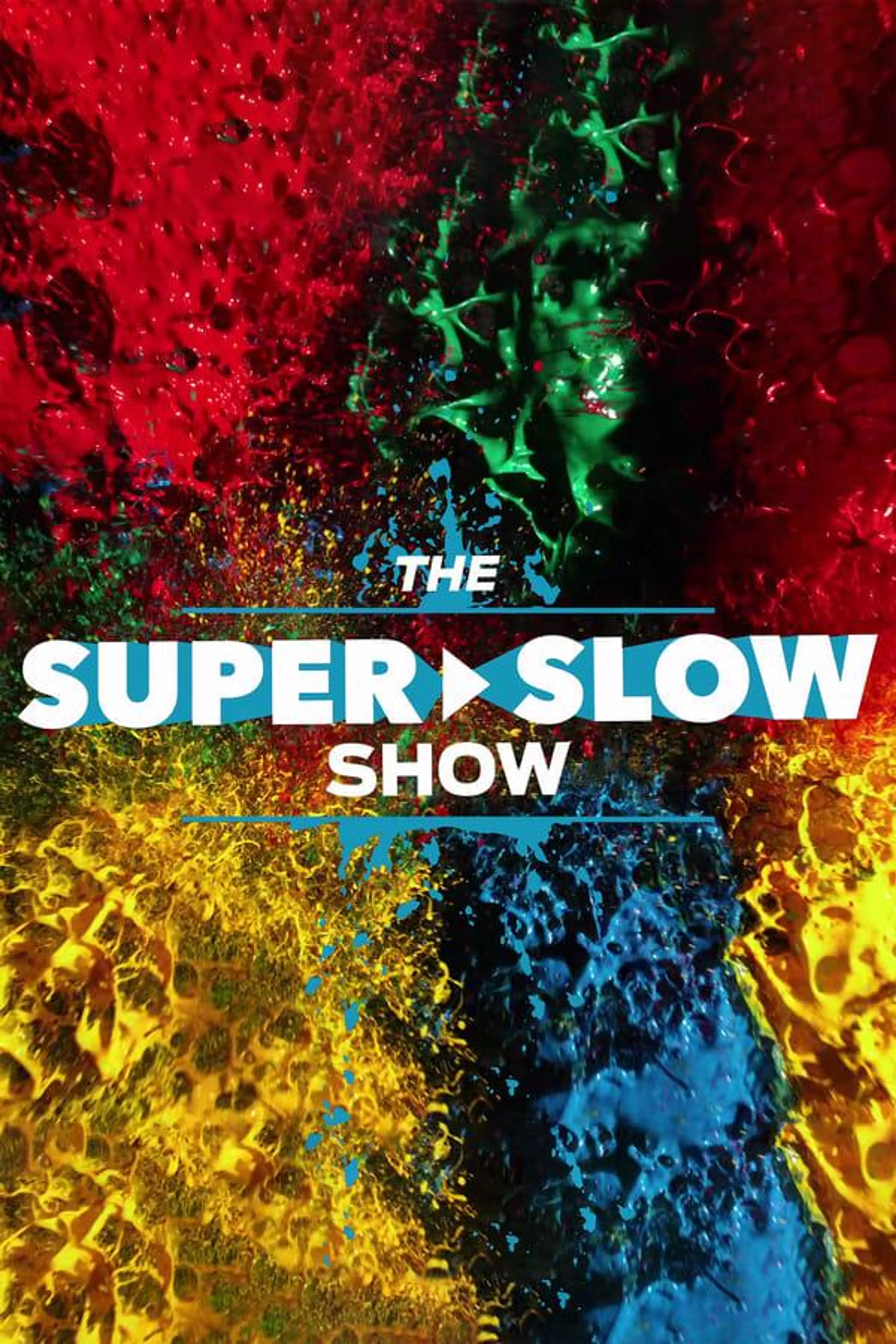 The Super Slow Show Season 1