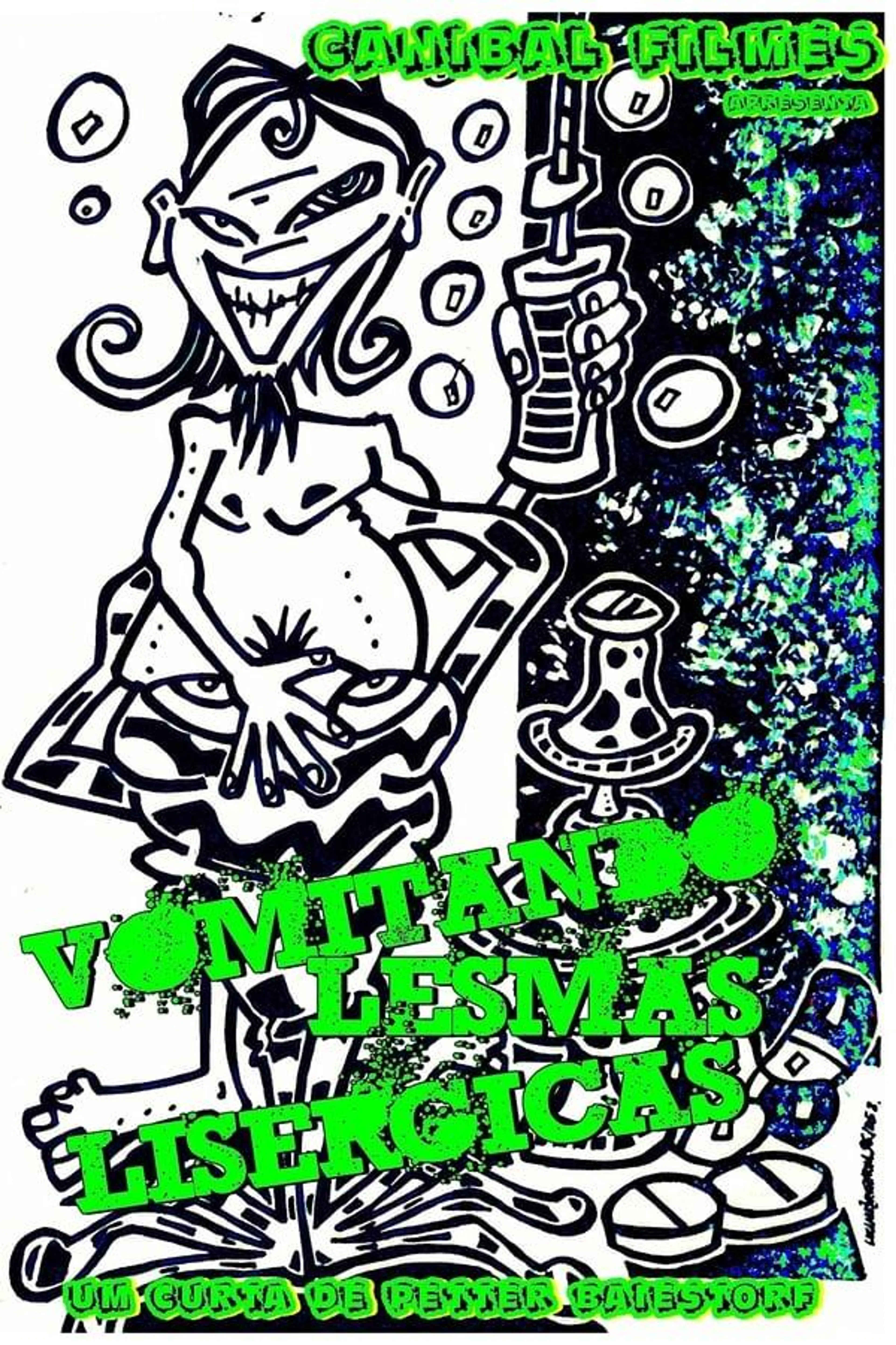 Vomiting Lysergic Slugs