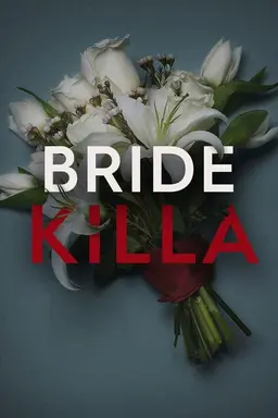 Bride Killa Season 1