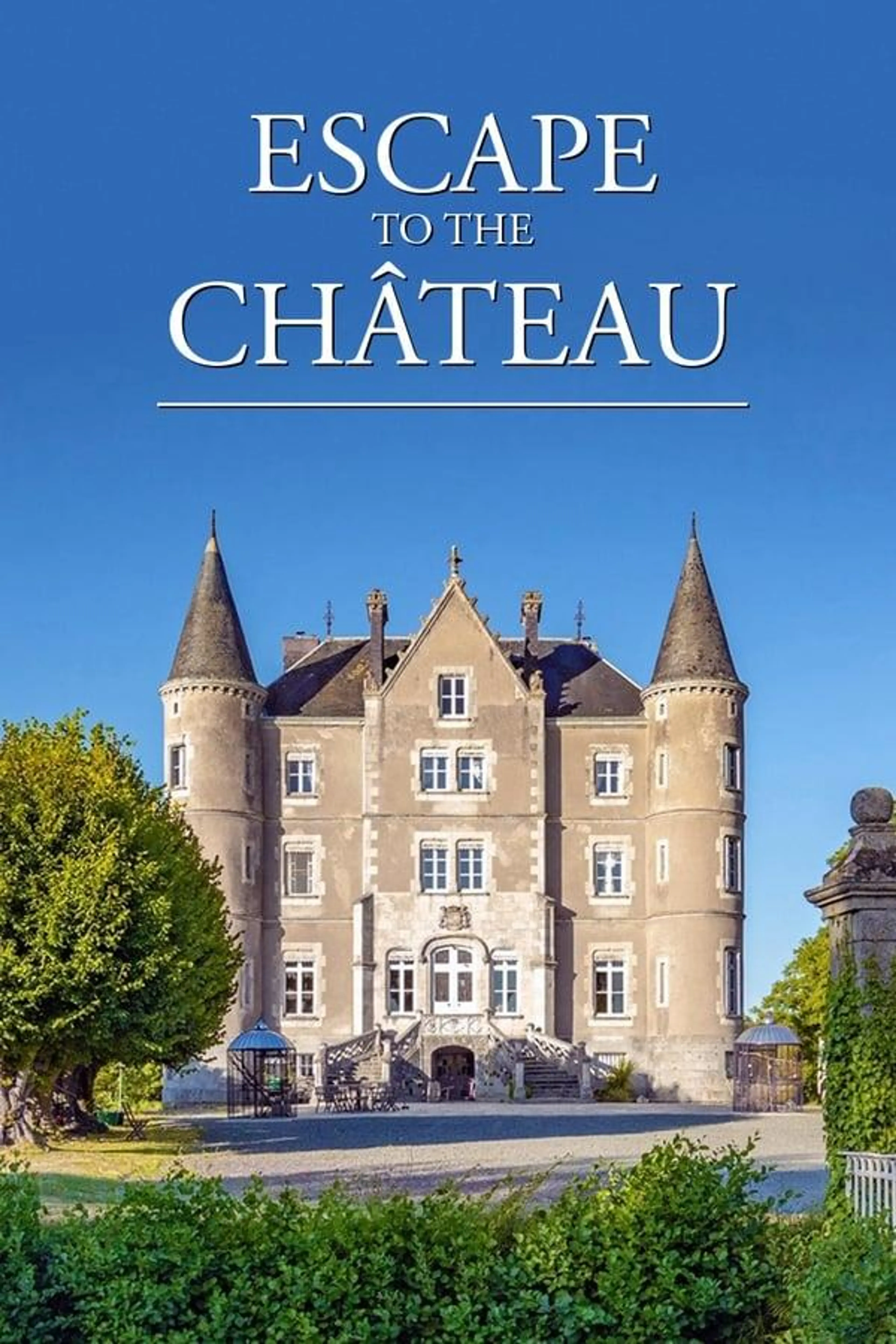 Escape to the Chateau Season 2