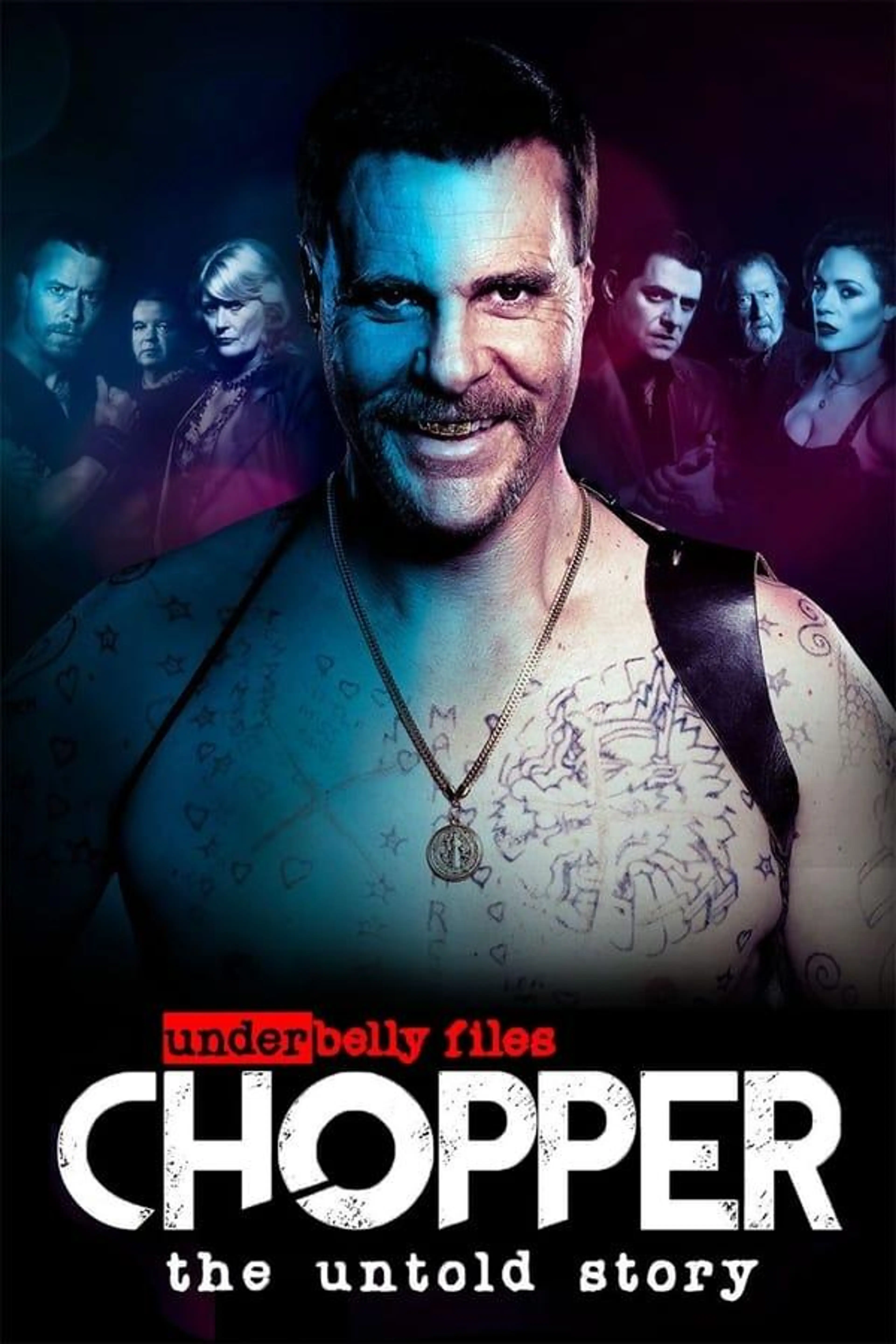 Underbelly Files: Chopper Miniseries