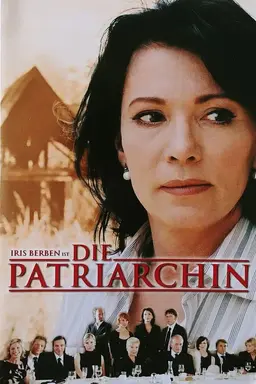 Die Patriarchin Miniseries