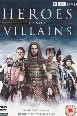 Heroes and Villains Season 1