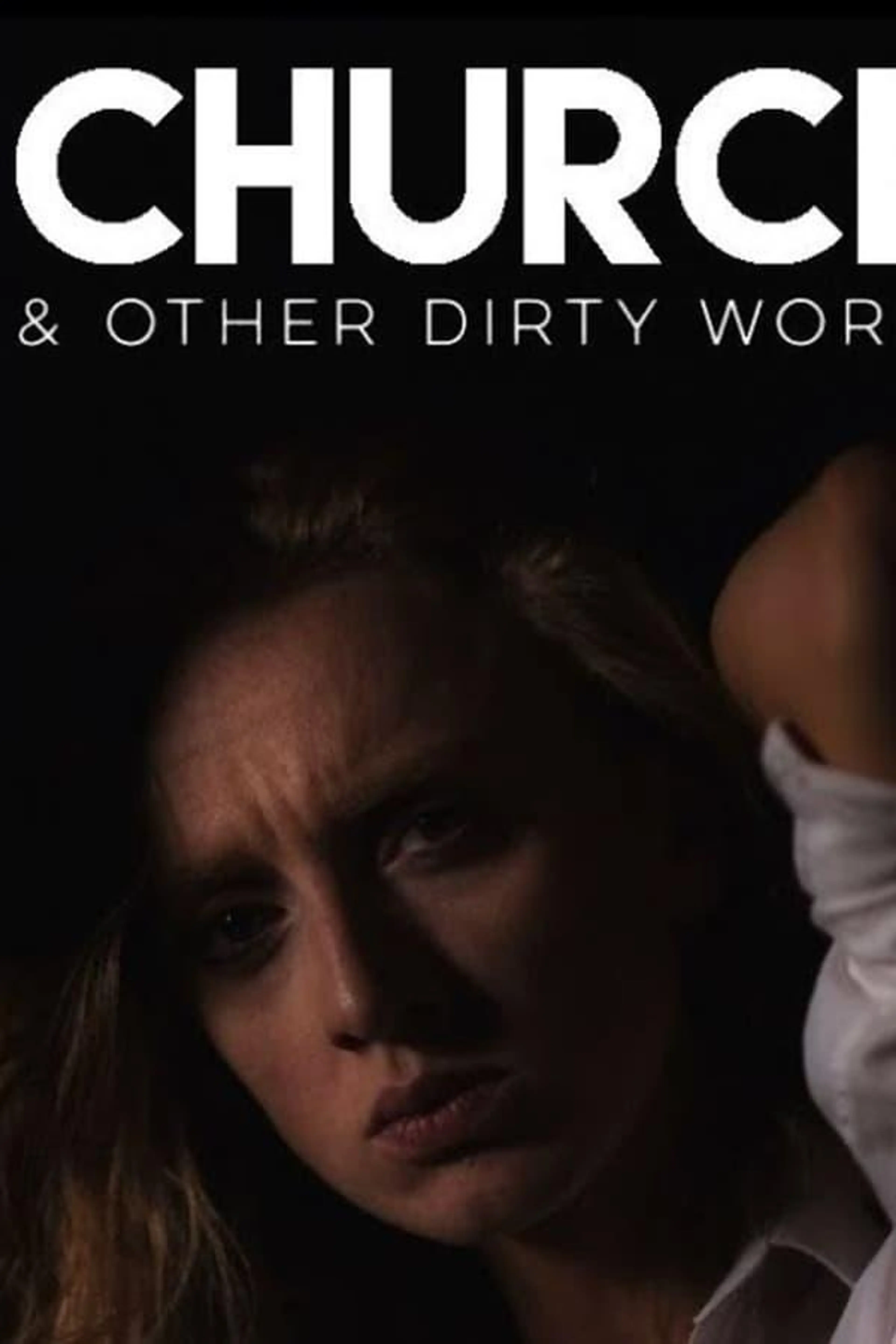 Church & Other Dirty Words