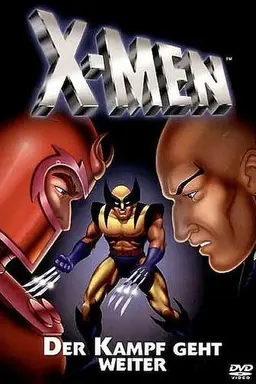 X-Men - Der Kampf geht weiter