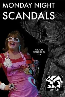 Monday Night Scandals
