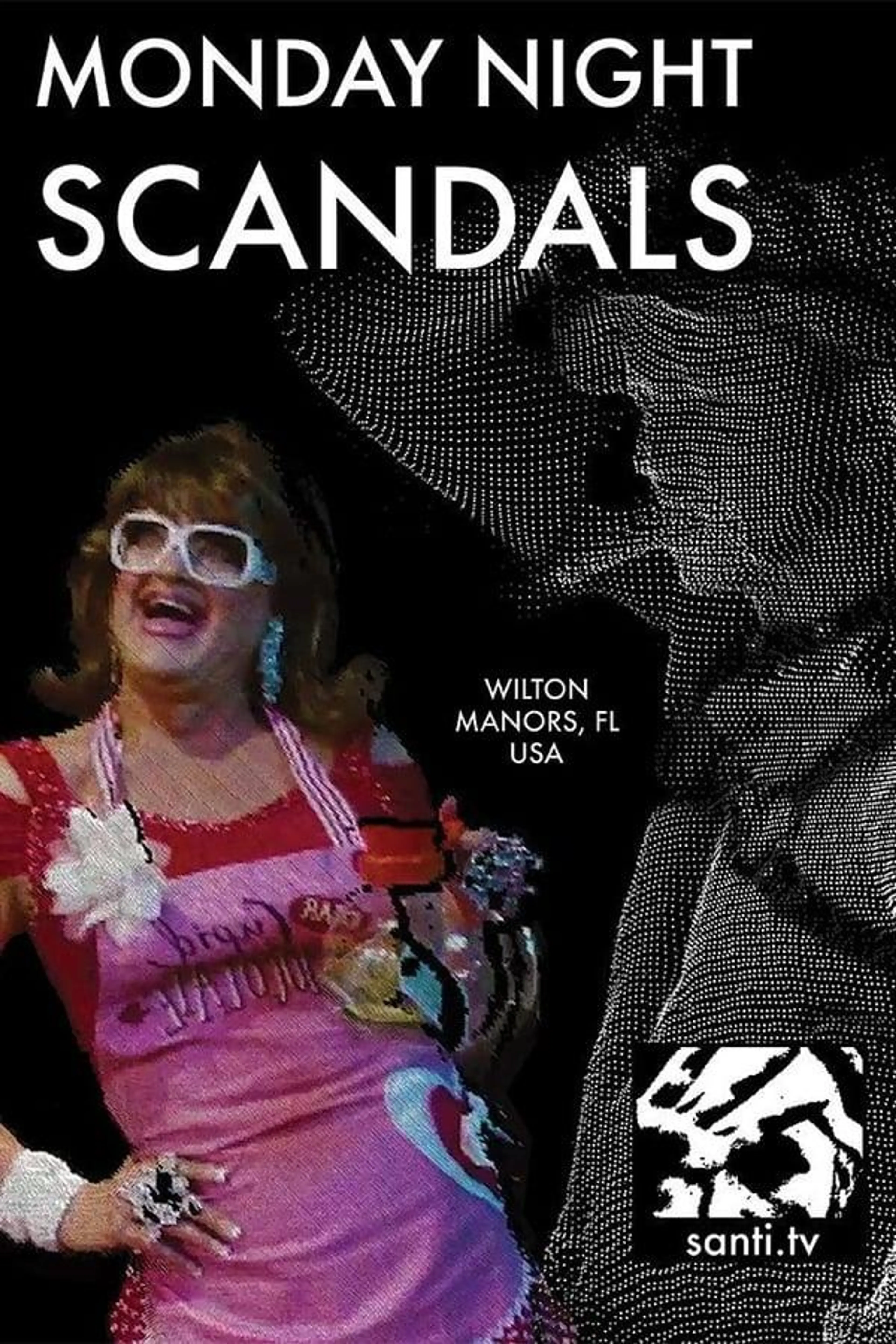 Monday Night Scandals