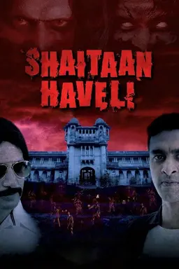 Shaitaan Haveli Season 1