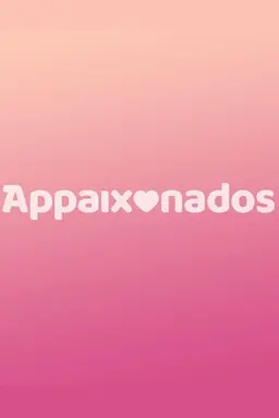 APPaixonados Season 1